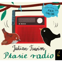 Julian Tuwim Ptasie radio