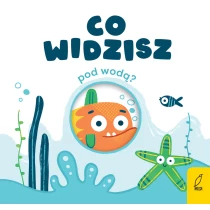  Co widzisz? Pod wodą