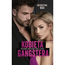 Katarzyna Mak Kobieta gangstera