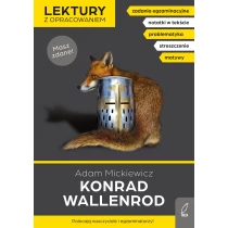 Mickiewicz Adam Lektury z opracowaniem. Konrad Wallenrod