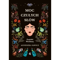 Moc czułych słów. Zapiski Wiedźmy - ebook