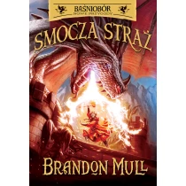 Mull Brandon Baśniobór. Nowe przygody. Smocza Straż. Tom 1