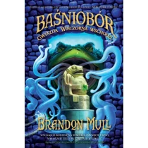 Mull Brandon Baśniobór. Gwiazda Wieczorna wschodzi. Tom 2