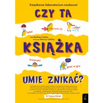 Praca zbiorowa Czy ta książka umie znikać?