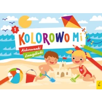 Praca zbiorowa Kolorowo mi. Kolorowanki i łamigłówki