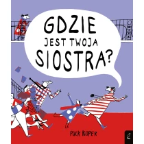 Puck Koper Gdzie jest twoja siostra?