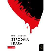 Fiodor Dostojewski Zbrodnia i kara