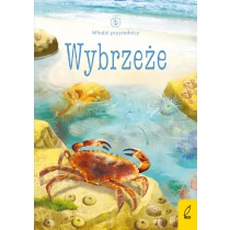 Praca zbiorowa Młodzi przyrodnicy. Wybrzeże