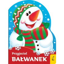 Praca zbiorowa Wykrojnik. Przyjaciel bałwanek