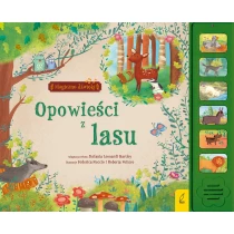 Praca zbiorowa Magiczne dźwięki. Opowieści z lasu