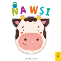 Praca zbiorowa Obracanka. Na wsi