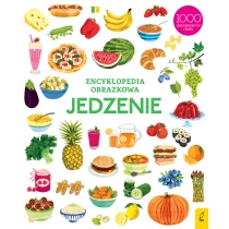 Praca zbiorowa Encyklopedia obrazkowa. Jedzenie