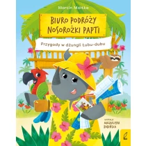 Biuro podróży nosorożki Papti. Przygody w dżungli Łubu–dubu