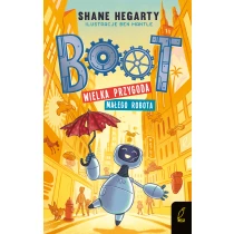 Boot. Wielka przygoda małego robota. Tom 1