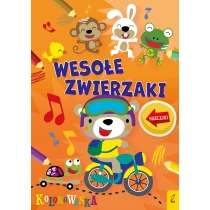 Praca zbiorowa Zwierzaki rozrabiaki. Wesołe zwierzaki