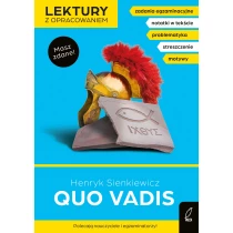 Henryk Sienkiewicz Lektury z opracowaniem. Quo vadis