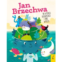 Jan Brzechwa Na wyspach Bergamutach i inne wiersze