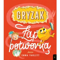 Emma Yarlett Gryzak. Łap potworka!