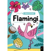 Praca zbiorowa Obrazkowo. Flamingi