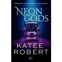 Katee Robert Neon Gods - ebook
