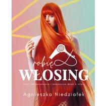 Agnieszka Niedziałek Robię włosing