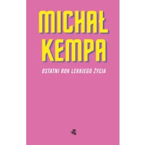 Ostatni rok lekkiego życia - ebook