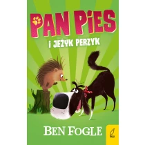 Ben Fogle Pan Pies i jeżyk Perzyk - ebook