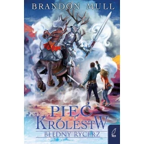 Brandon Mull Pięć królestw. Błędny rycerz. Tom 2 - ebook
