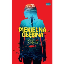 Lindsay Galvin Piekielna głębina - ebook