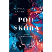 Gunnar Kaiser Pod skórą - ebook