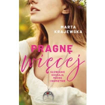 Marta Krajewska Pragnę więcej - ebook