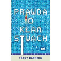 Tracy Darnton Prawda o kłamstwach - ebook