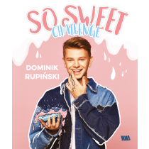 Dominik Rupiński So sweet challenge. Z autografem