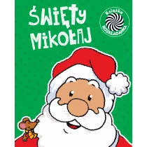 praca zbiorowa Święty Mikołaj. Ruchome obrazki