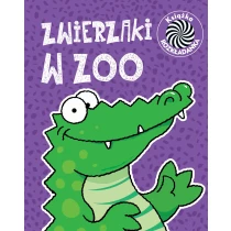 praca zbiorowa Zwierzaki w zoo. Ruchome obrazki