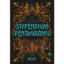 Stypendium pentagramu. Mistic. Tom 1 - ebook