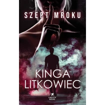 Kinga Litkowiec Szept mroku - ebook