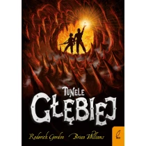 Tunele. Głębiej. Tom 2 - ebook