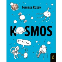 Tomasz Rożek Kosmos