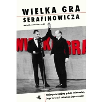 Maciej Bernatt-Reszczyński Wielka gra Serafinowicza - ebook