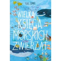 Zommer Yuval Wielka księga morskich zwierząt
