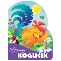 praca zbiorowa Zaspany kogucik. Wykrojnik