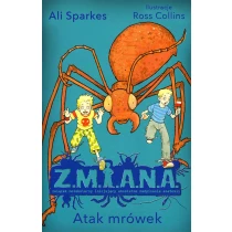 Z.M.I.A.N.A. Atak mrówek - ebook