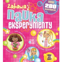Praca zbiorowa Zabawa. Nauka. Eksperymenty